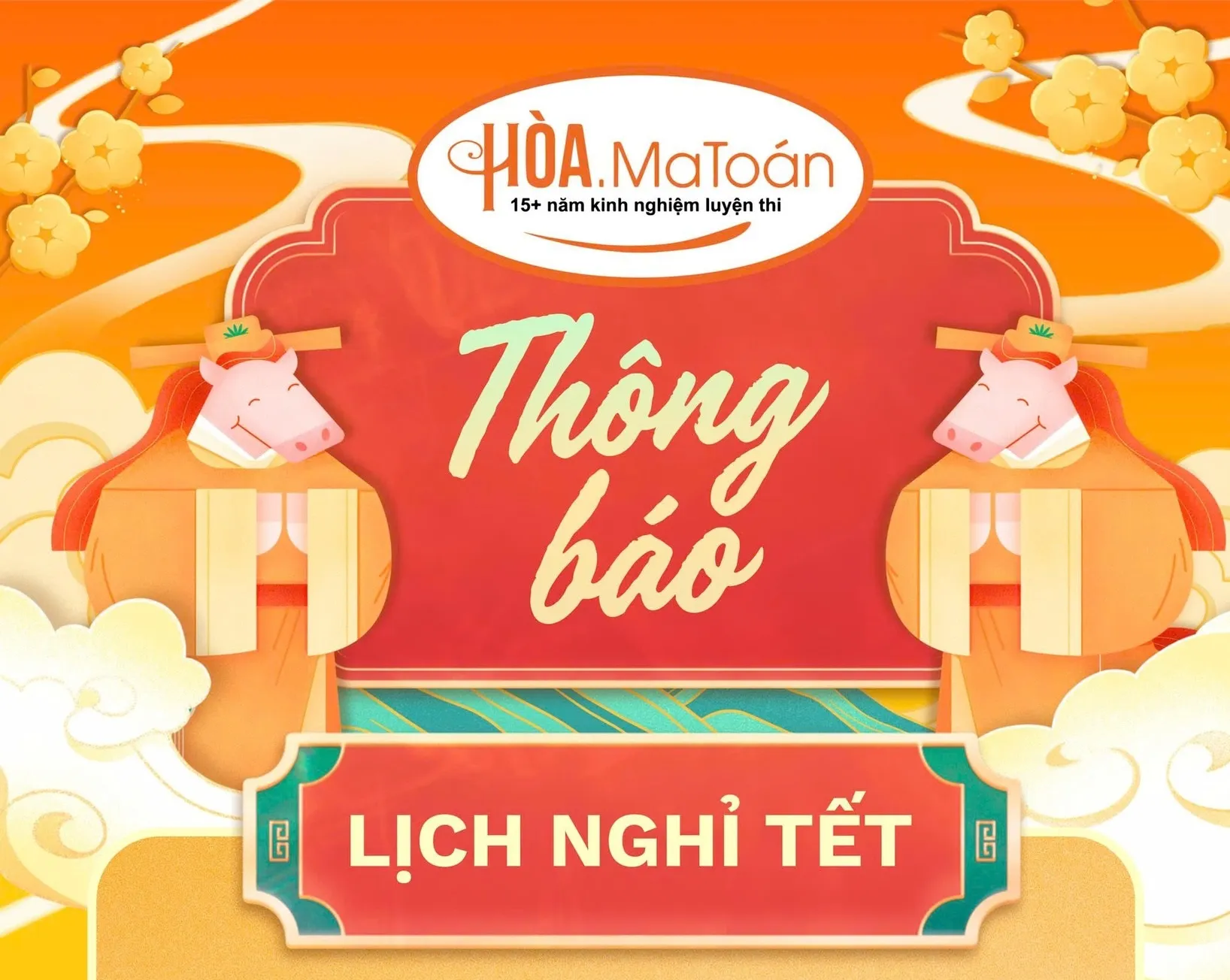THÔNG BÁO LỊCH NGHỈ TẾT BÍNH NGỌ TẠI HÒA MA TOÁN Hình ảnh