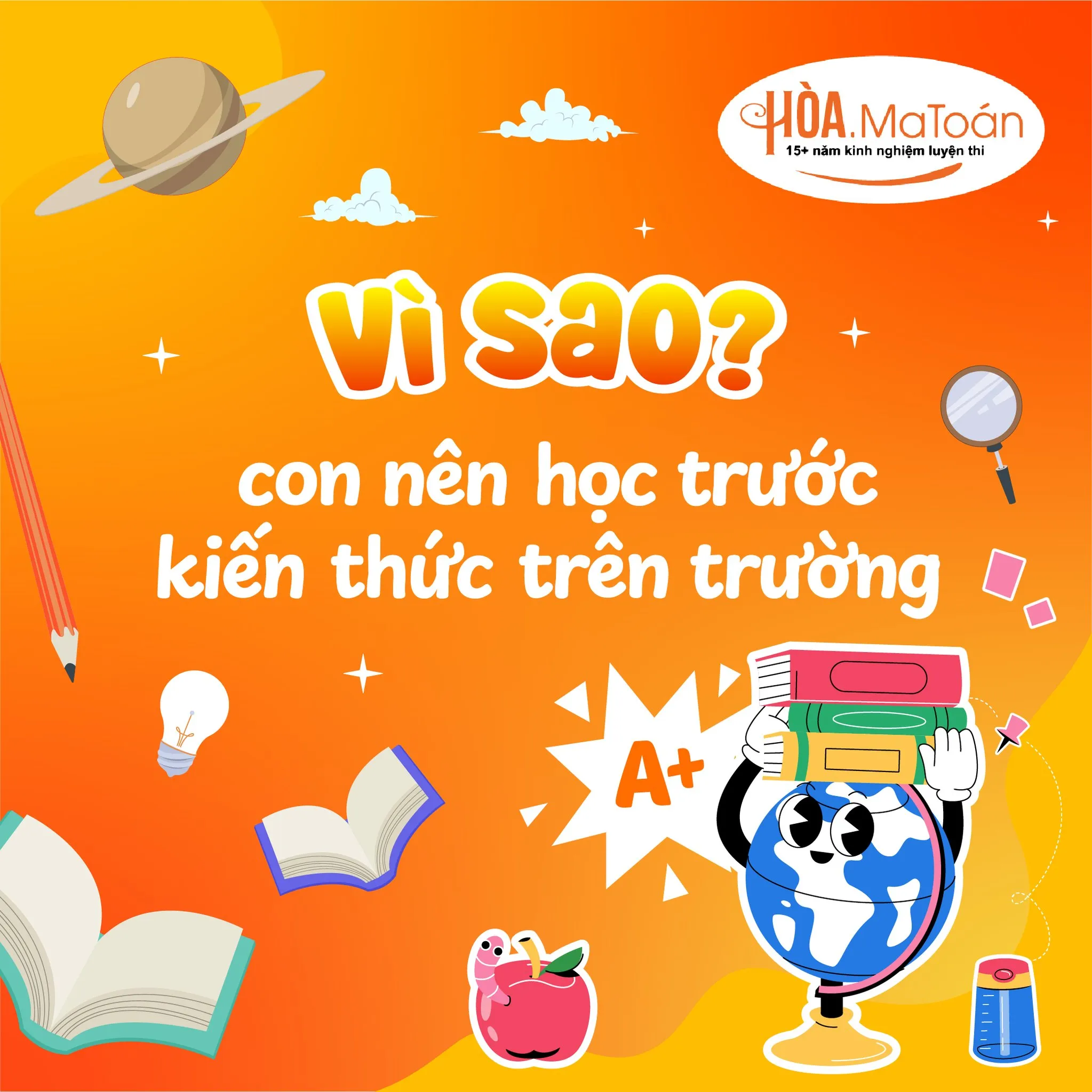 v&igrave; sao con n&ecirc;n học trước kiến thức tr&ecirc;n trường