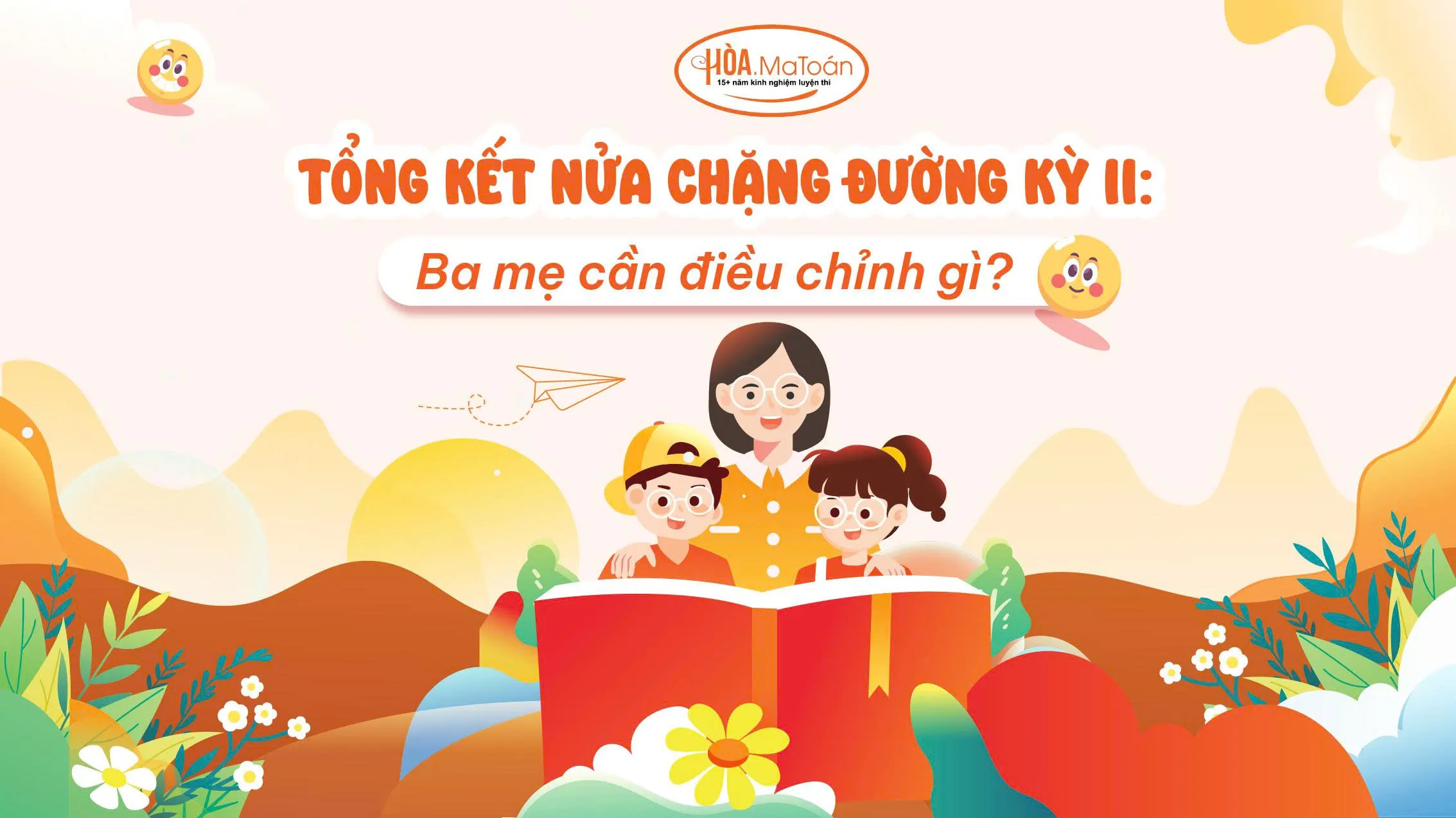 Giữa Học Kỳ II Nên Làm Gì? 3 Điều Chỉnh Giúp Học Sinh Bứt Phá Điểm Số Hình ảnh